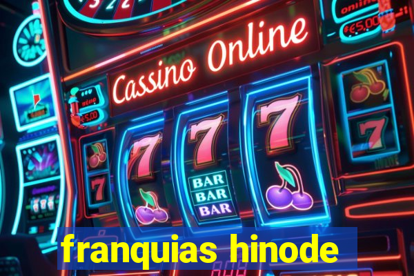 franquias hinode